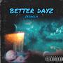 Better Days (Explicit)