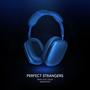 Perfect Strangers (9D Audio)