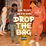 Drop The Bag (Explicit)