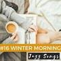 Winter Morning Jazz Songs: Soulful Atmosphere Music for Holiday Memories