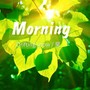 纯音乐-Morning