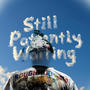 Still Patiently Waiting (Explicit)