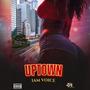 Uptown (Explicit)