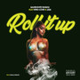 Roll It Up (Explicit)