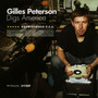 Gilles Peterson Digs America: Brownswood U.S.A.