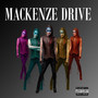 Mackenzie Drive (Explicit)