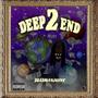 DEEP END 2 (Explicit)