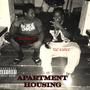 Apartment Housing (feat. TGC Kanee) [Explicit]