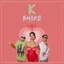 K Bhako (feat. Vyoma) [Explicit]