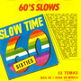 60 Slow's