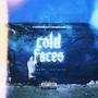 COLD FACES (Explicit)