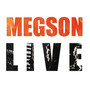 Megson - Live