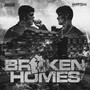 Broken Homes (Explicit)