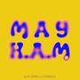 MAY H.A.M 2023 (Explicit)