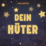 Dein Hüter