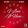 I Love it Here (feat. BL Trendi) [Explicit]