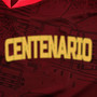 Centenario (Explicit)