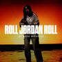 Roll, Jordan, Roll (feat. Rose Michelle)