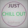 JUST CHILL OUT (feat. 東北きりたん)