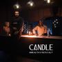 Candle (feat. AmirAli TH & Yekta) [Explicit]