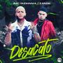 Desacato (feat. Tazmania JMC) [Explicit]