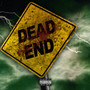 Dead End (Explicit)