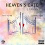 Heaven's Gate (feat. The IGive & LoveReigns) [Explicit]