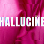 Hallucine