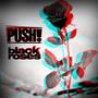 Black Roses (Explicit)