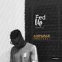 Fed Up (Freestyle)