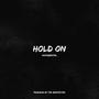 Hold On