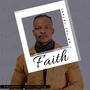 Faith (feat. Cokzin & Nelcasa)