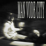 Man Vode City (Explicit)