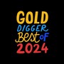 Gold Digger Best of 2024