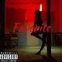 Favorite (feat. Nique-O) [Explicit]