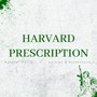 Harvard Prescription