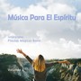 Música Para El Espiritu 3