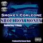 Shoe Box Money (feat. Trilogy) [Explicit]