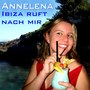 Ibiza ruft nach mir (Sommer Mix)