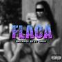 Flaca (feat. Gale) [Explicit]