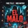 El Malo (Explicit)