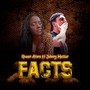 Facts (feat. Johnny Messer) [Explicit]