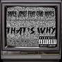 Thats Why (feat. Chad Armes) [Explicit]