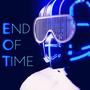 End Of Time