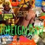 Foreign Day (Explicit)