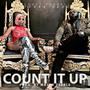 Count it up (feat. terre redd) [Explicit]