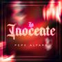 LA INOCENTE :) (Explicit)