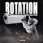 Rotation (feat. Potrick) [Explicit]