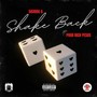 Shake Back (feat. Poor Rich Pesos) [Explicit]