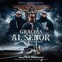 Gracias Al Señor (feat. Beautiful Monsters) [Explicit]